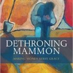 Justin Welby Dethroning Mammon 2016